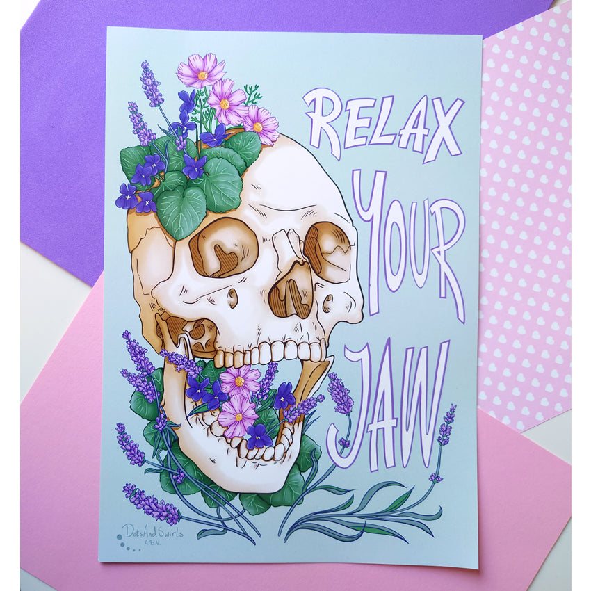 Relax Your Jaw - A4 print